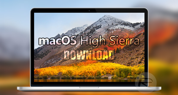 Macos high sierra gm download windows 10